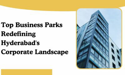 Business Parks in Hyderabad
